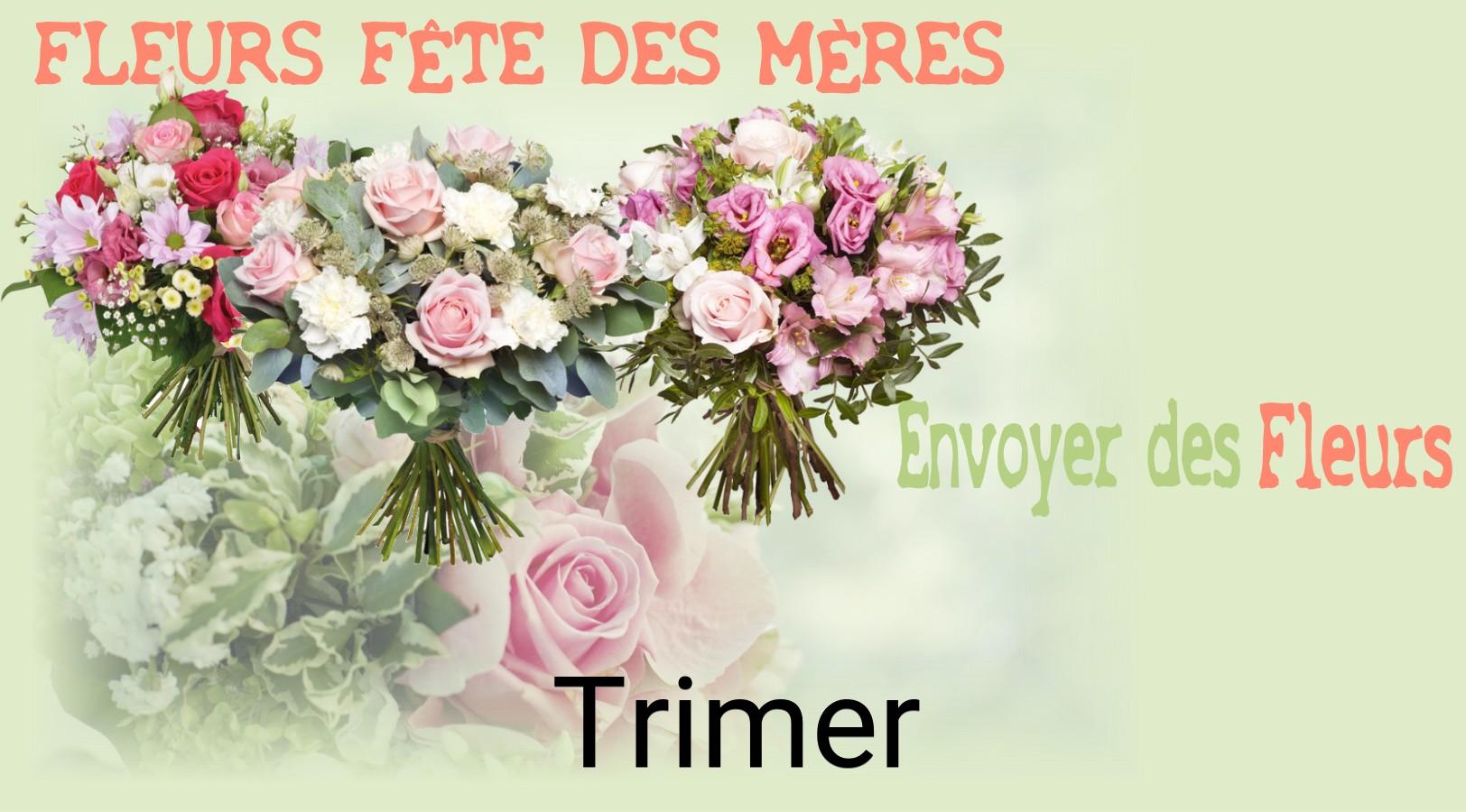 Bouquet de Fête des Mères livré à Trimer